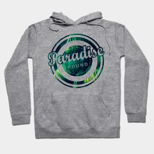 Paradise Found Hoodie